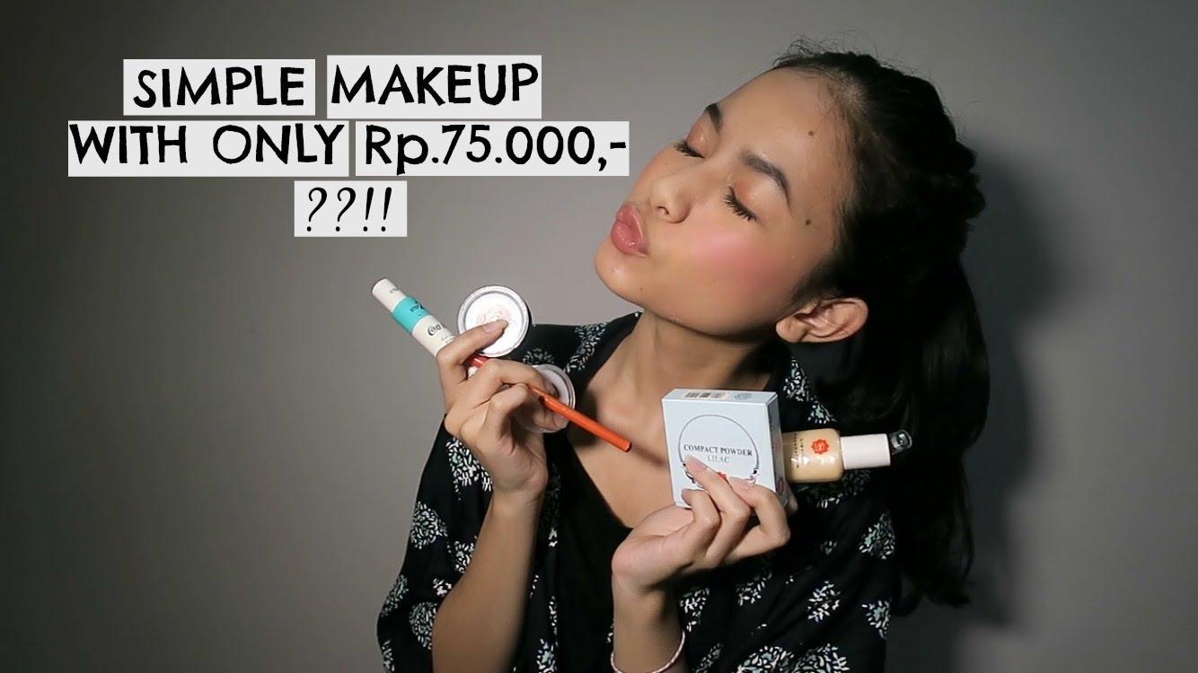 FORUM Mau Full Face Makeup Tapi Budget Cuma Di Bawah Rp100 Ribu